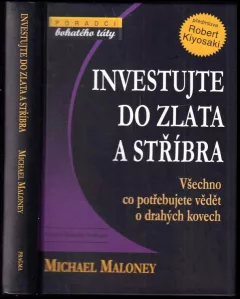 Investujte do zlata a stříbra