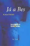 Já a Bes - Diagnóza rakovina