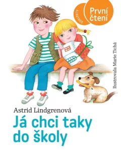 Já chci taky do školy - První čtení