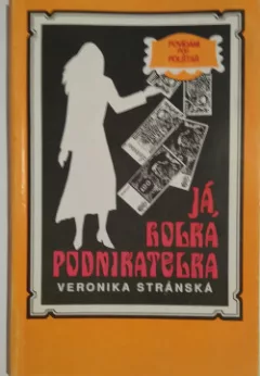 Já, holka podnikatelka