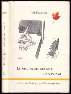 Já nic, já muzikant --na penzi
