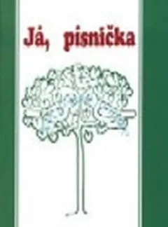 Já, písnička 1 (zelená)