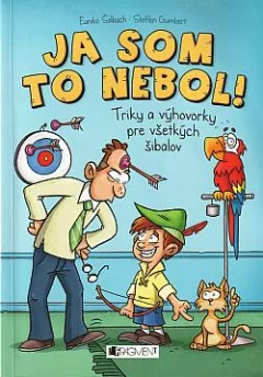 Ja som to nebol!