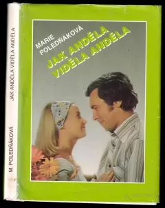 Jak Anděla viděla anděla
