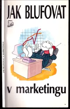 Jak blufovat v marketingu