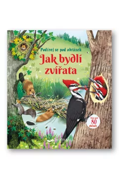 Jak bydlí zvířata - Podívej se pod obrázek