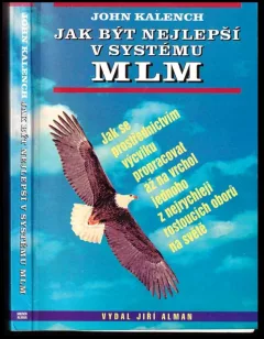 Jak být nejlepší v systému MLM