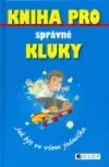 Kniha pro správné kluky