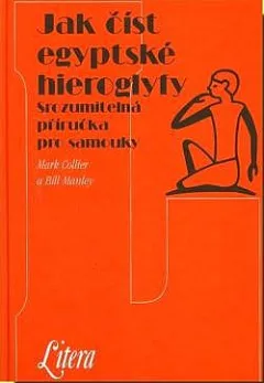 Jak číst egyptské hieroglyfy
