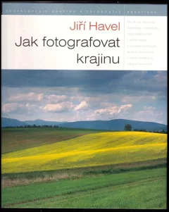 Jak fotografovat krajinu