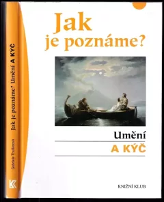 Jak je poznáme?