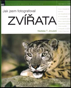 Jak jsem fotografoval zvířata