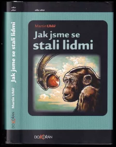 Jak jsme se stali lidmi