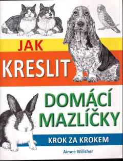 Jak kreslit domácí mazlíčky