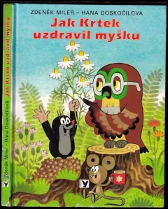 Jak krtek uzdravil myšku