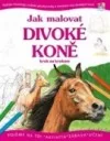 Jak malovat divoké koně krok za krokem