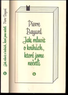 Jak mluvit o knihách, které jsme nečetli
