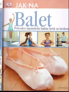 Jak na balet