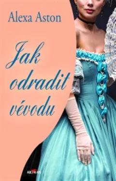 Jak odradit vévodu