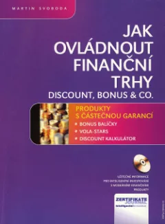 Jak ovládnout trhy