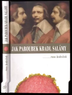 Jak Paroubek kradl salámy, aneb, Hedvíčkova politická břitva