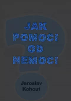 Jak pomoci od nemoci