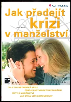 Jak předejít krizi v manželství
