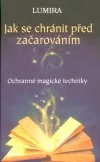 Jak se chránit před začarováním