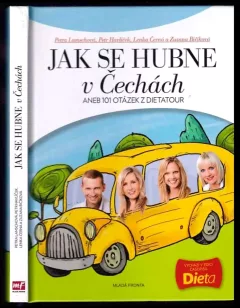 Jak se hubne v Čechách, aneb, 101 otázek z Dietatour