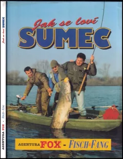 Jak se loví sumec