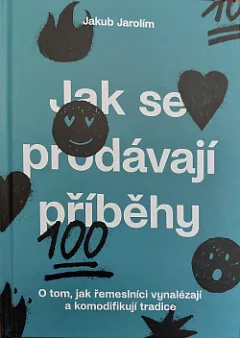 Jak se prodávají příběhy