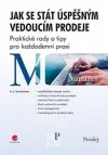 Jak se stát úspěšným vedoucím prodeje