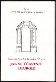 Jak se účastnit liturgie