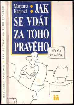 Jak se vdát za toho pravého
