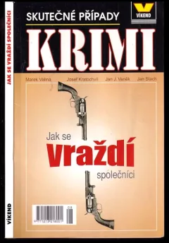 Jak se vraždí společníci