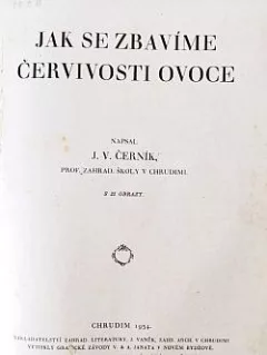 Jak se zbavíme červivosti ovoce