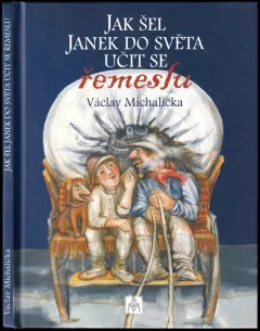 Jak šel Janek do světa učit se řemeslu