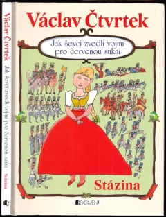 Jak ševci zvedli vojnu pro červenou sukni