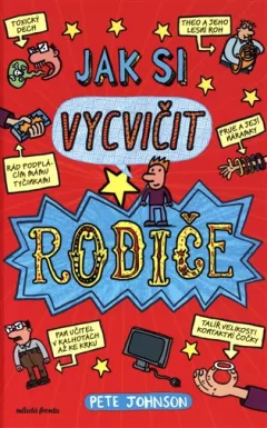 Jak si vycvičit rodiče