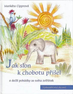 Jak slon k chobotu přišel