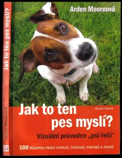 Jak to ten pes myslí?