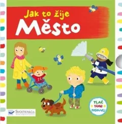 Jak to žije - Město