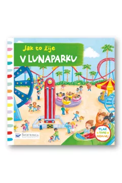 Jak to žije v lunaparku