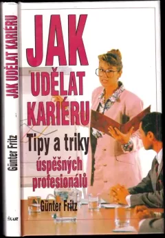 Jak udělat kariéru
