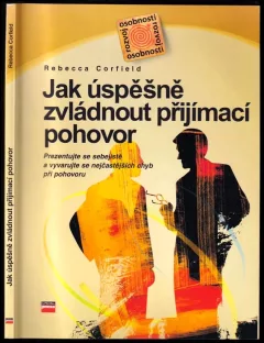Jak úspěšně zvládnout přijímací pohovor