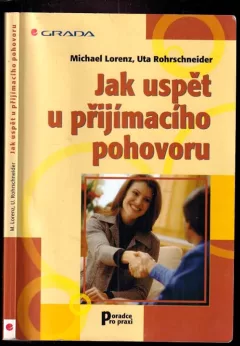 Jak uspět u přijímacího pohovoru