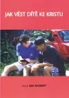 Jak vést dítě ke Kristu