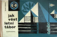 Jak vést letní tábor
