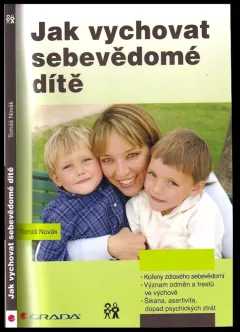 Jak vychovat sebevědomé dítě