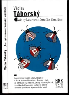 Jak vykastrovat letícího čmeláka